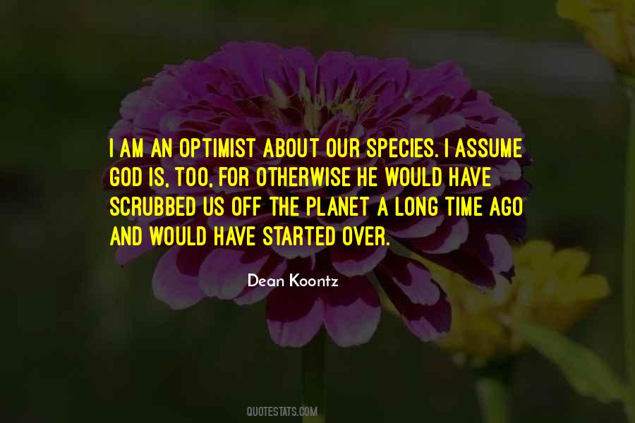 Dean Koontz Quotes #513004