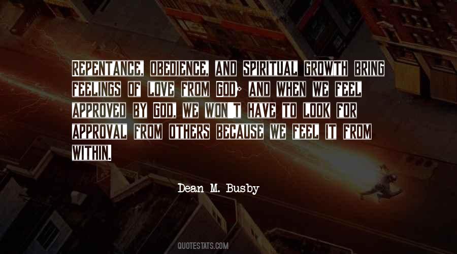 Dean M. Busby Quotes #1527118