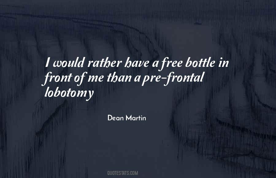Dean Martin Quotes #1868036