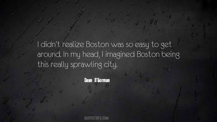 Dean O'Gorman Quotes #109675