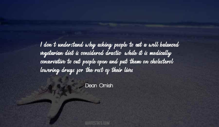 Dean Ornish Quotes #1204675