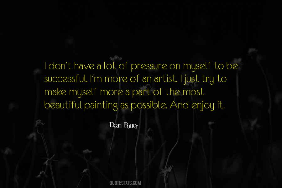 Dean Potter Quotes #1491416