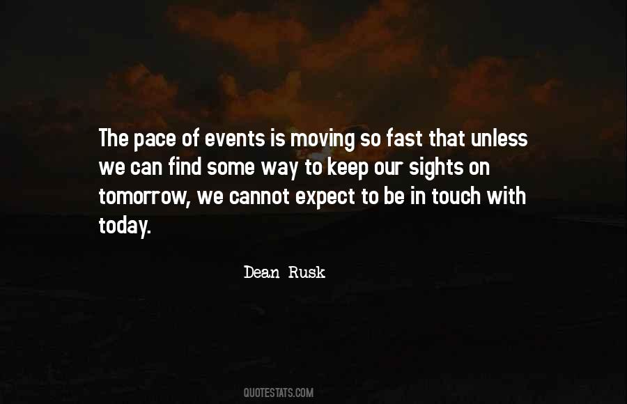 Dean Rusk Quotes #1074382