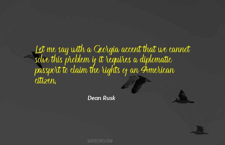 Dean Rusk Quotes #791855