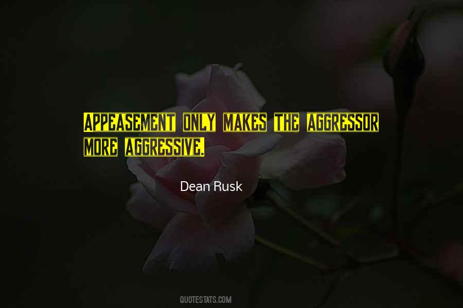 Dean Rusk Quotes #867385