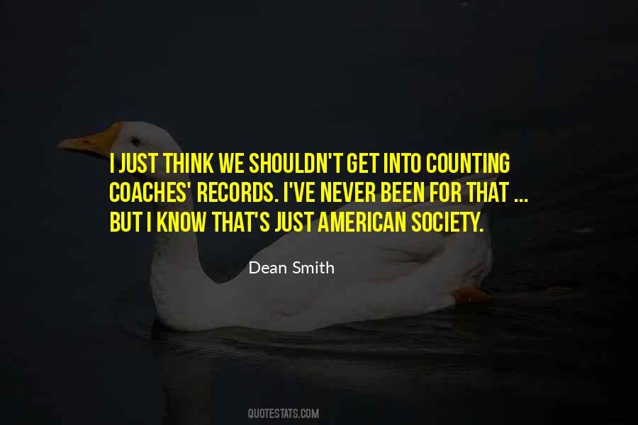 Dean Smith Quotes #1279765