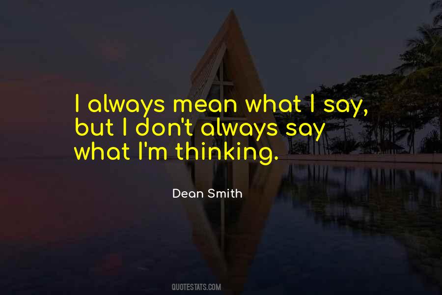 Dean Smith Quotes #912905