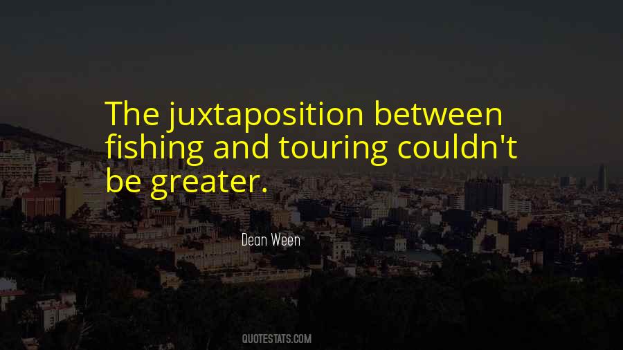 Dean Ween Quotes #1072869