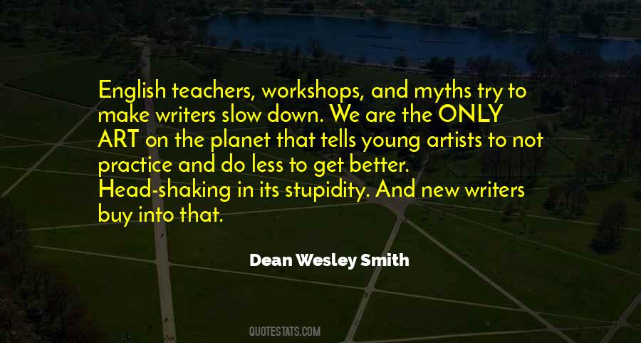 Dean Wesley Smith Quotes #1272254