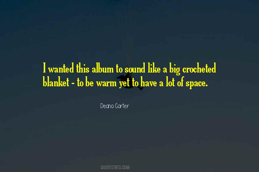 Deana Carter Quotes #143264