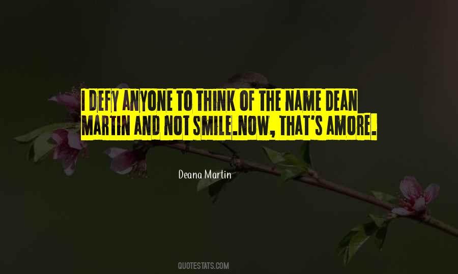 Deana Martin Quotes #1335939