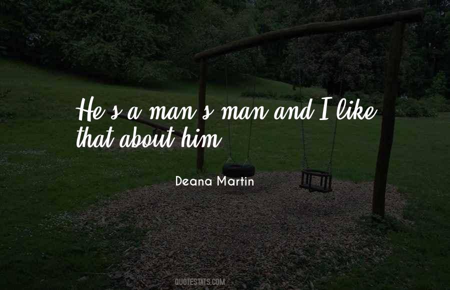 Deana Martin Quotes #984304