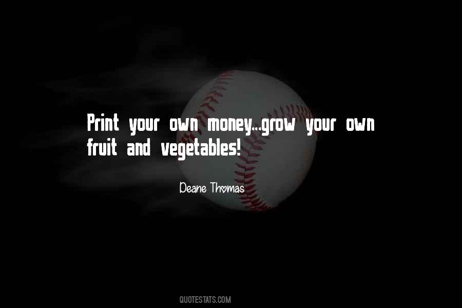 Deane Thomas Quotes #65729