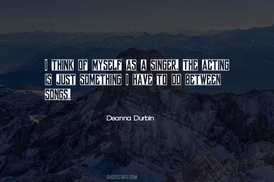 Deanna Durbin Quotes #297317