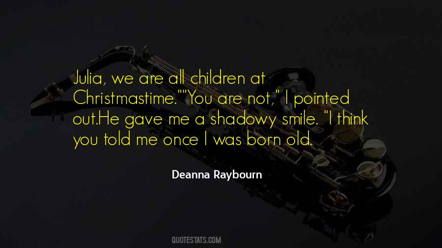 Deanna Raybourn Quotes #1382603