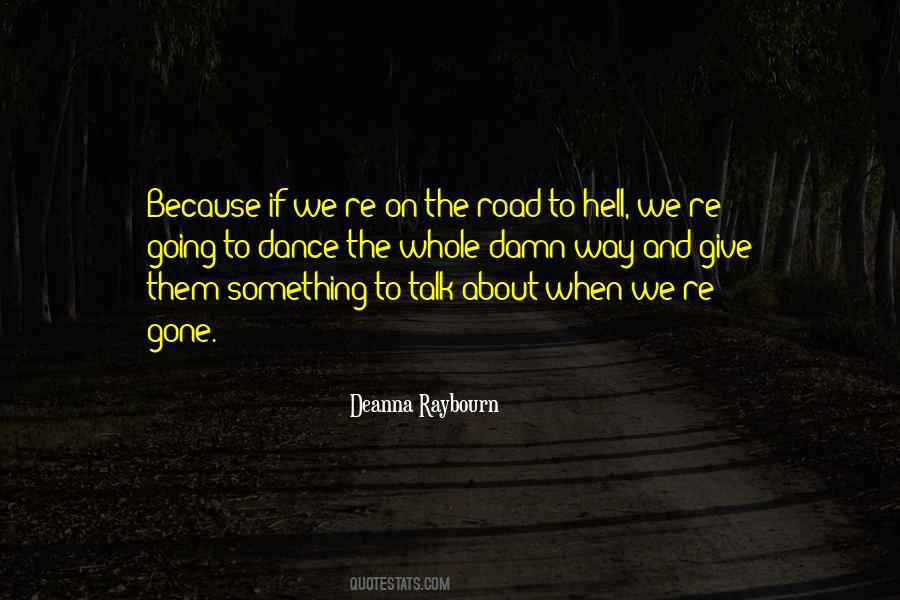 Deanna Raybourn Quotes #1663523