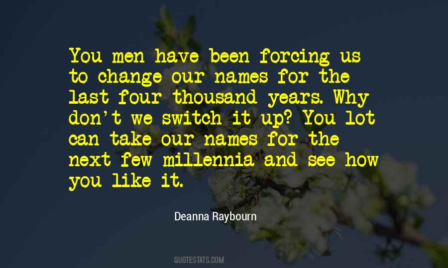 Deanna Raybourn Quotes #1765579