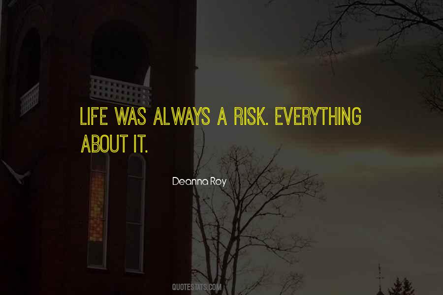 Deanna Roy Quotes #1507006 Deanna Roy Quotes #1507006
