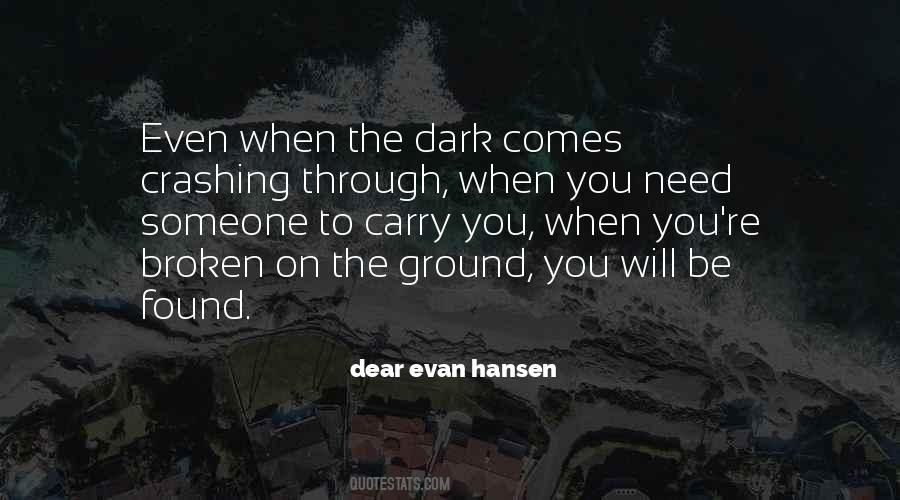 Dear Evan Hansen Quotes #1424863 Dear Evan Hansen Quotes #1424863