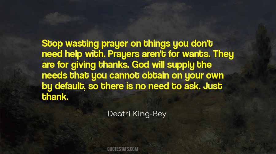 Deatri King-Bey Quotes #294680
