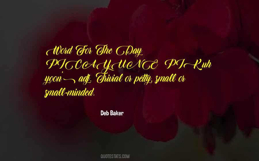 Deb Baker Quotes #981174