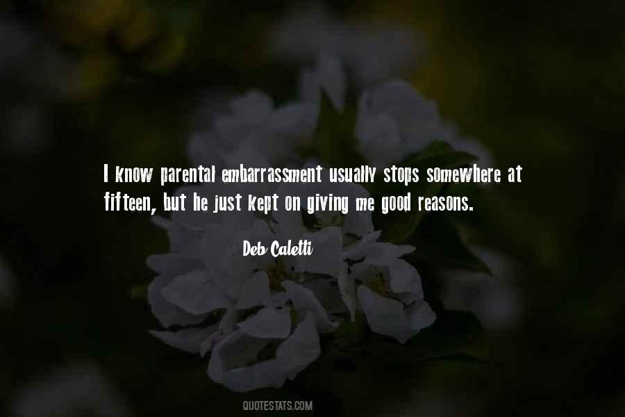 Deb Caletti Quotes #1155989