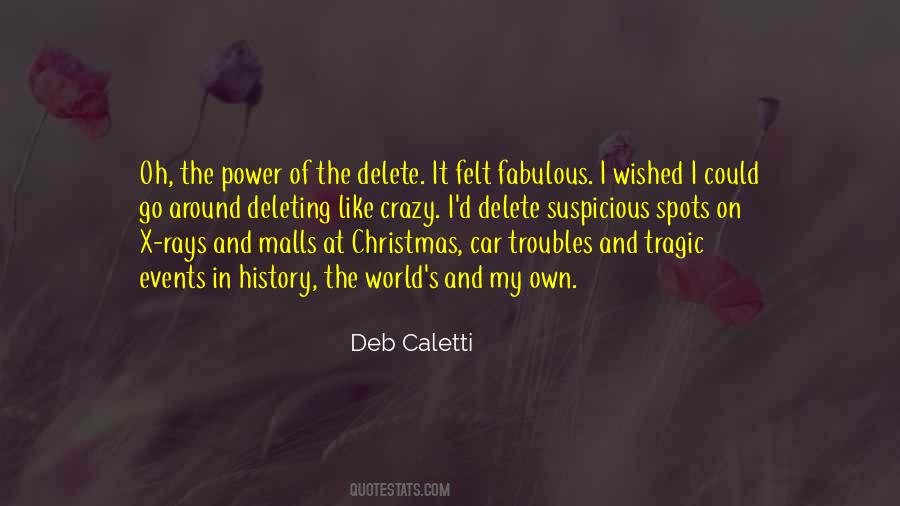 Deb Caletti Quotes #1166128