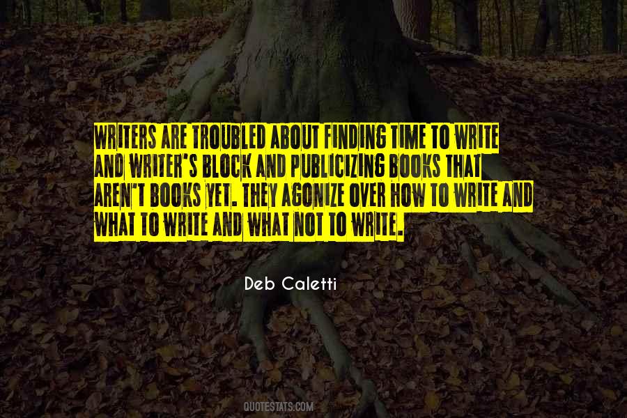 Deb Caletti Quotes #130830