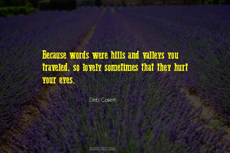 Deb Caletti Quotes #235716