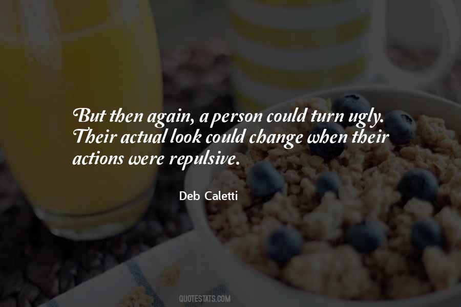 Deb Caletti Quotes #767713