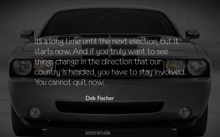 Deb Fischer Quotes #258608