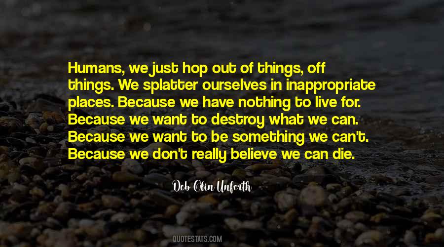 Deb Olin Unferth Quotes #1874947 Deb Olin Unferth Quotes #1874947