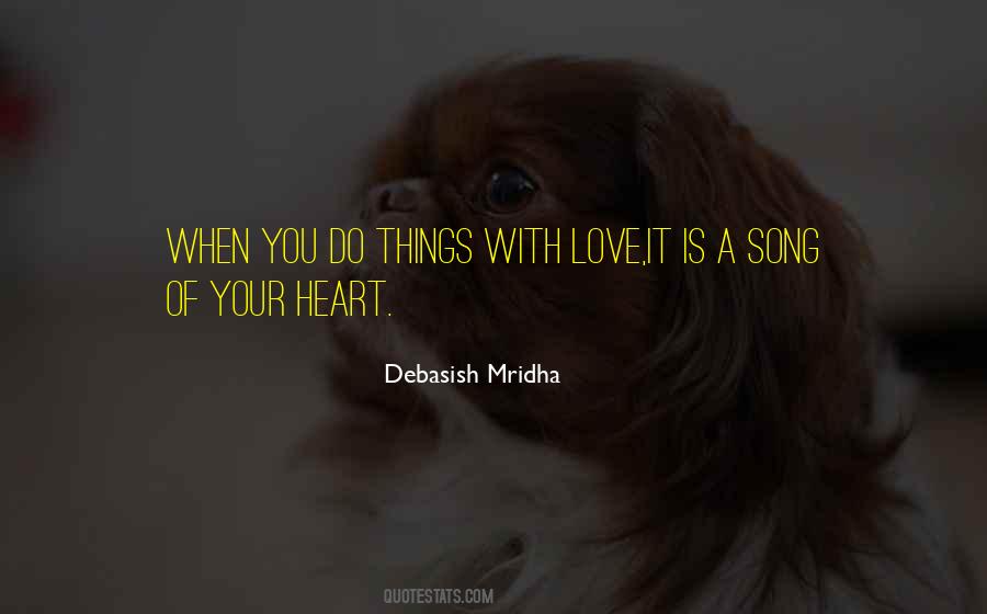 Debasish Mridha Quotes #1424479