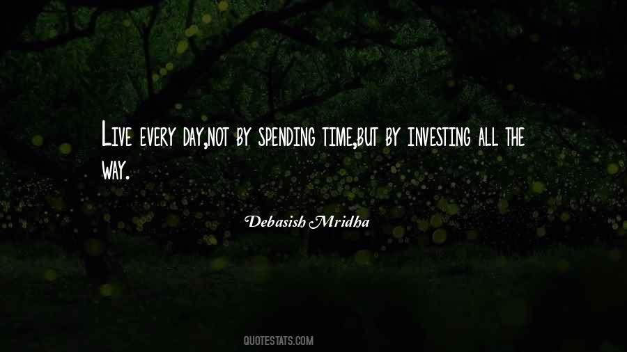 Debasish Mridha Quotes #1474494