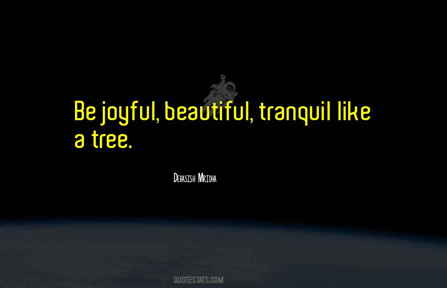 Debasish Mridha Quotes #1604827