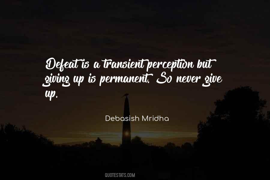 Debasish Mridha Quotes #1656042