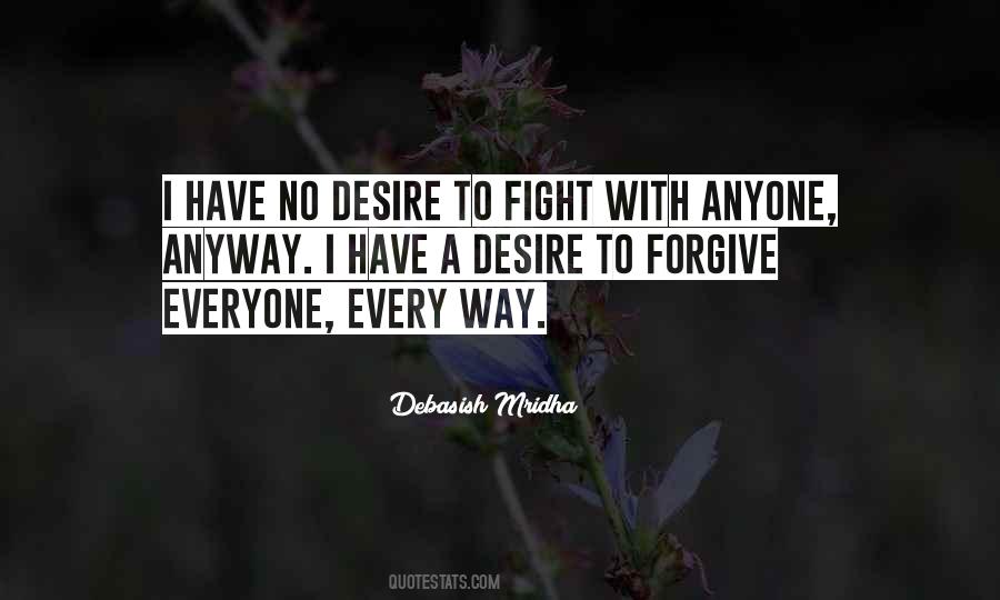 Debasish Mridha Quotes #842990