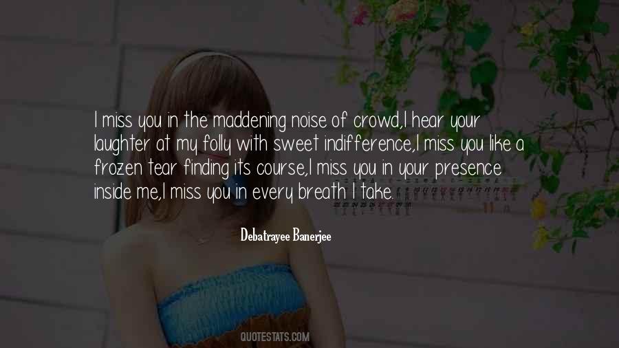Debatrayee Banerjee Quotes #557501