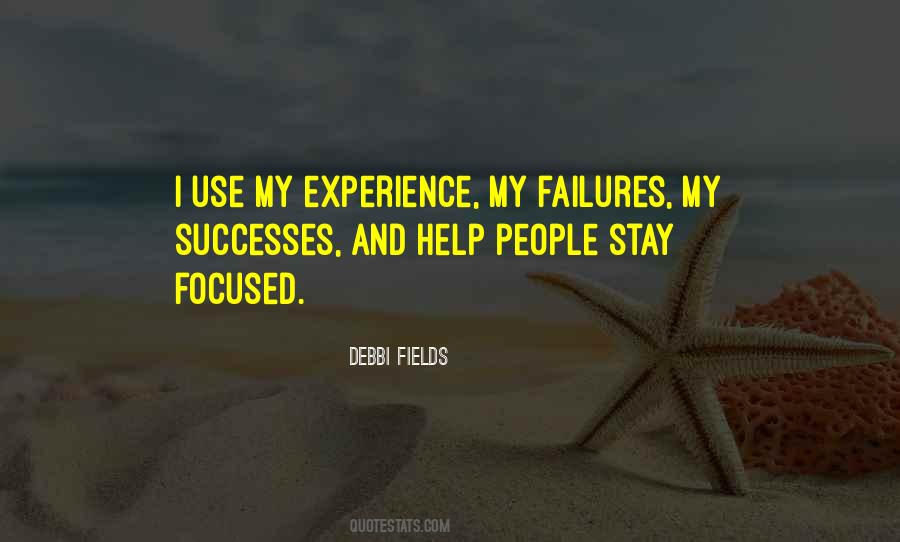 Debbi Fields Quotes #1055283