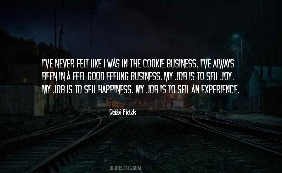 Debbi Fields Quotes #1741912