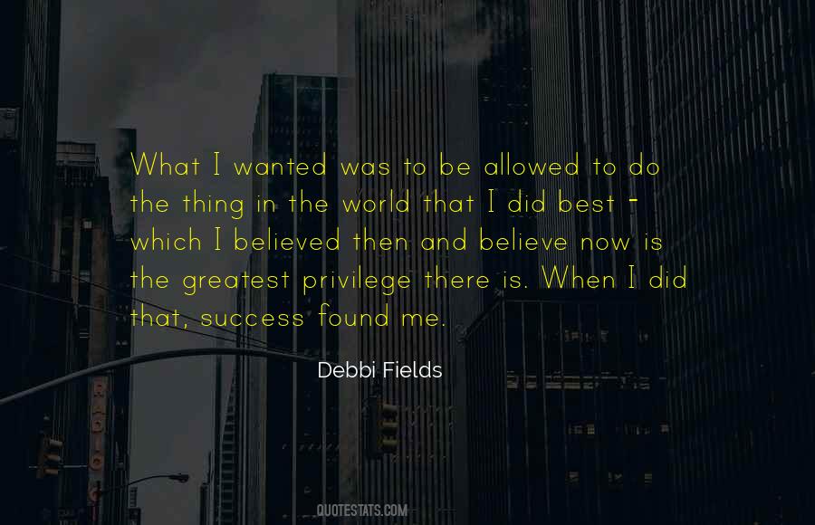 Debbi Fields Quotes #1796045