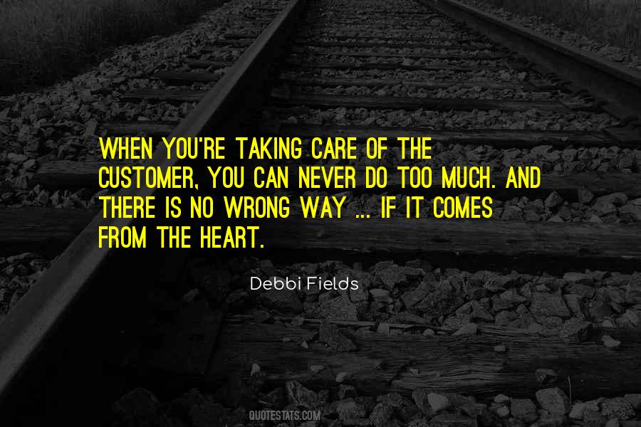 Debbi Fields Quotes #5289