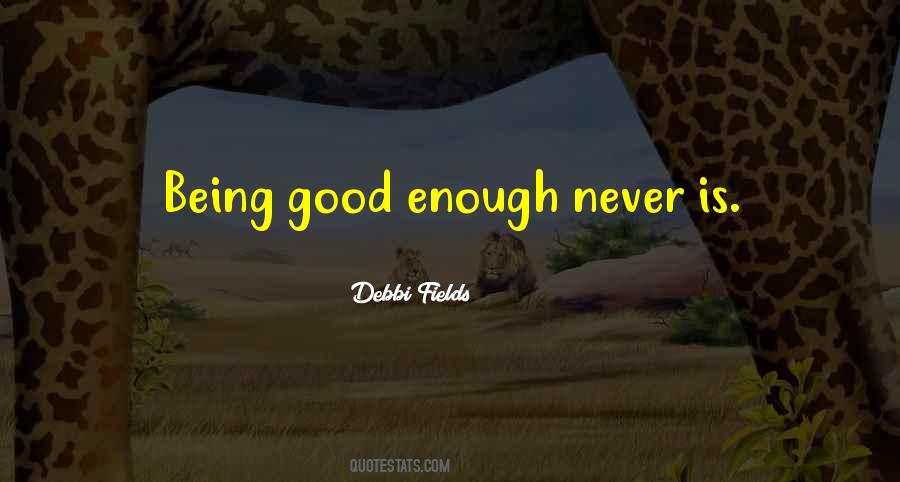 Debbi Fields Quotes #561325