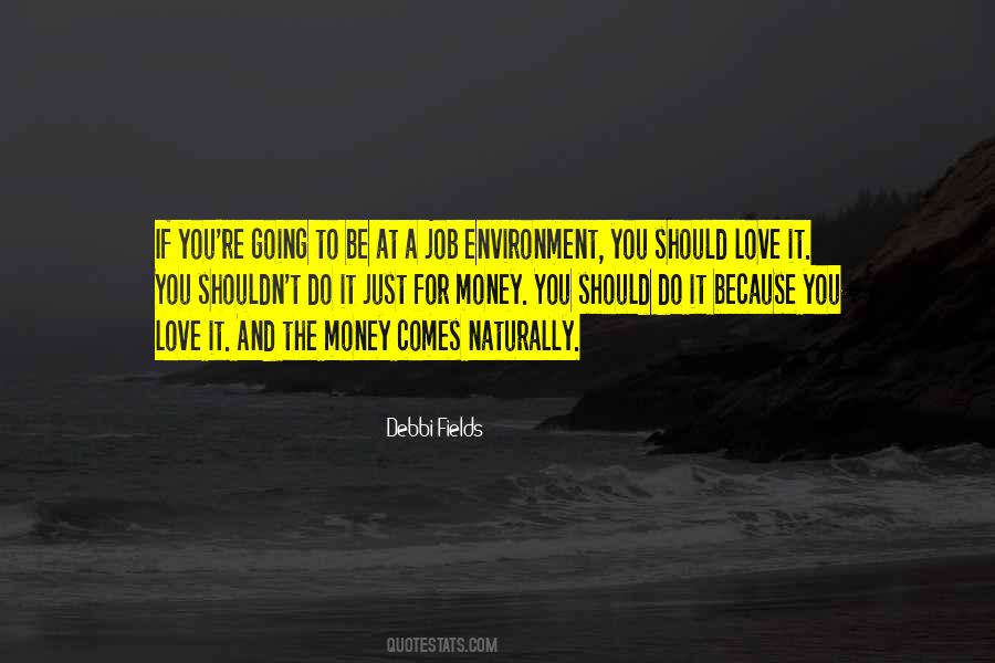 Debbi Fields Quotes #788451