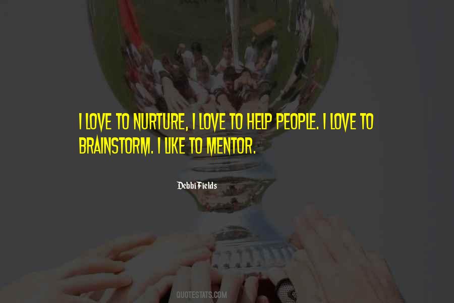 Debbi Fields Quotes #995715