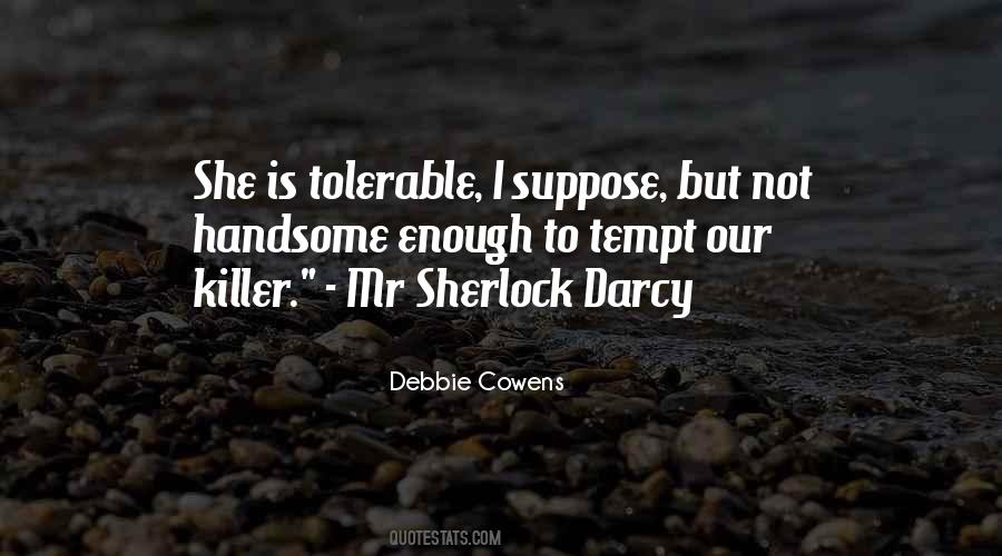 Debbie Cowens Quotes #1843597