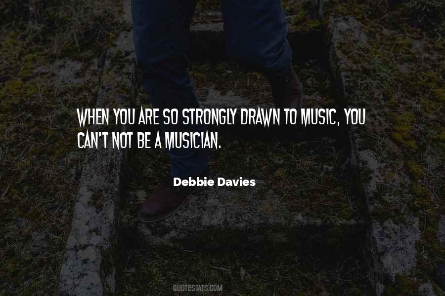 Debbie Davies Quotes #1325764