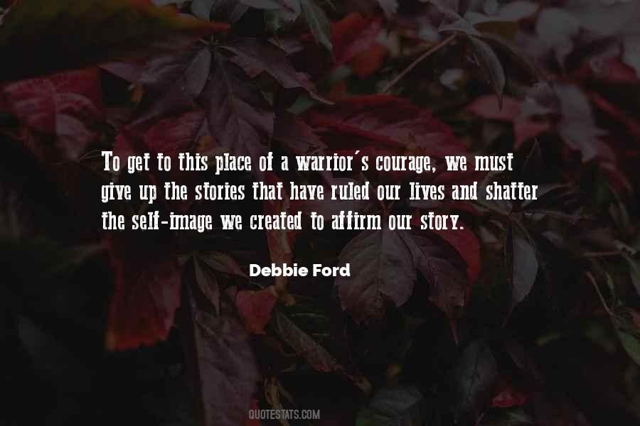 Debbie Ford Quotes #1348883