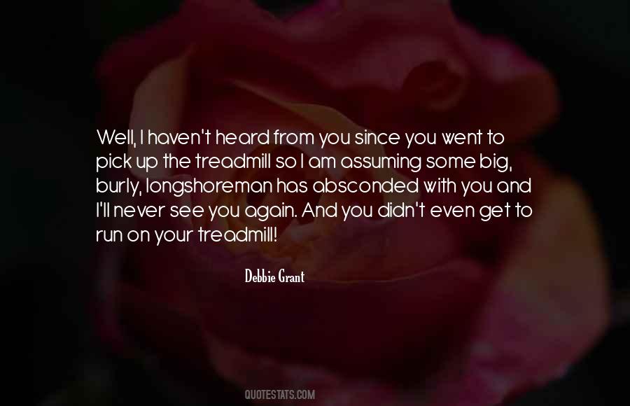 Debbie Grant Quotes #1339784 Debbie Grant Quotes #1339784