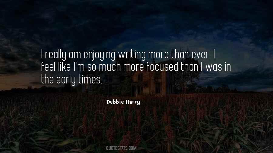Debbie Harry Quotes #1375656